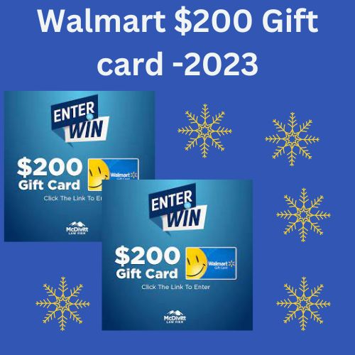 Pick up a $200 Walmart Gift Card Right Now.